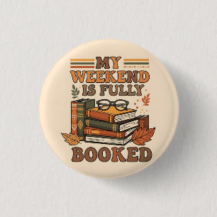 Vollständig gebuchtes Wochenenddesign Button
