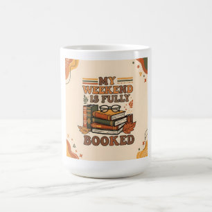 Vollständig gebuchtes Wochenenddesign Kaffeetasse