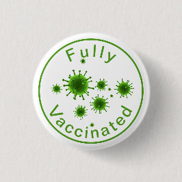 Vollständig gegen Covid 19-Taste geimpft Button