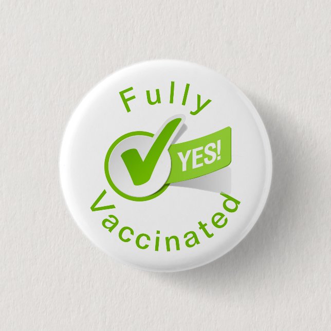 Vollständig gegen Covid 19-Taste geimpft Button (Vorderseite)