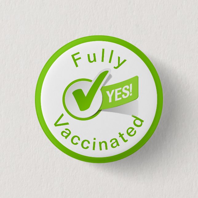Vollständig gegen Covid 19-Taste geimpft Button (Vorderseite)