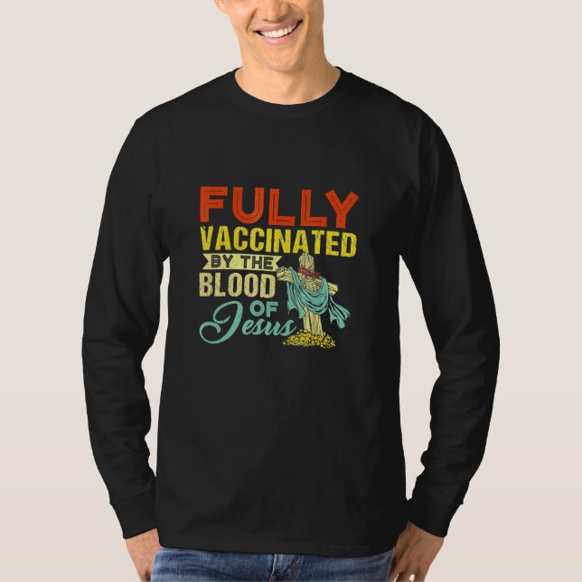vollständig geimpft durch das Blut Jesu Christlich T-Shirt (Vorderseite)