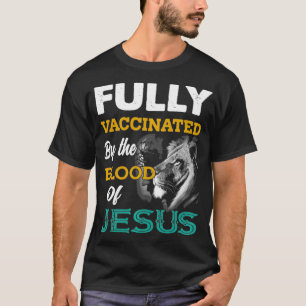 Vollständig geimpft durch das Blut Jesu Löwe Pullo T-Shirt