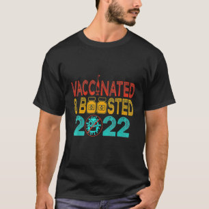 Vollständig geimpft und geboostert 2022 Pro Impfst T-Shirt