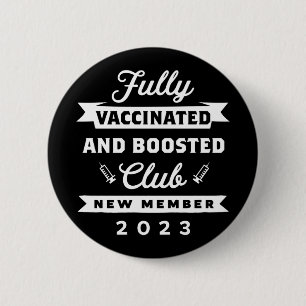 Vollständig geimpft und gestärkt Club New Member 2 Button