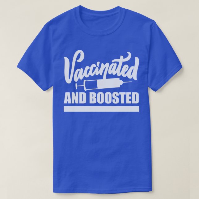 Vollständig geimpfter und geboosteter Funny Pro Im T-Shirt (Design vorne)