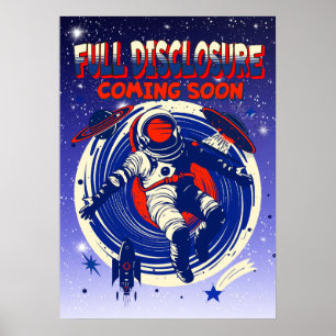 Vollständige Offenlegung kommt bald   Astronaut sc Poster