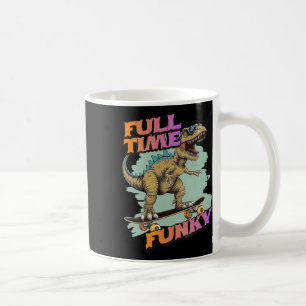 Vollzeit Funky Lustiger Dinosaurier Skateboarding  Kaffeetasse