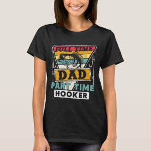 Vollzeit-Vater Teilzeit-Lustiger Vatertag-Angeln T-Shirt