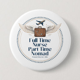 Vollzeitkrankenschwester Teilzeitnomade - Reisekra Button