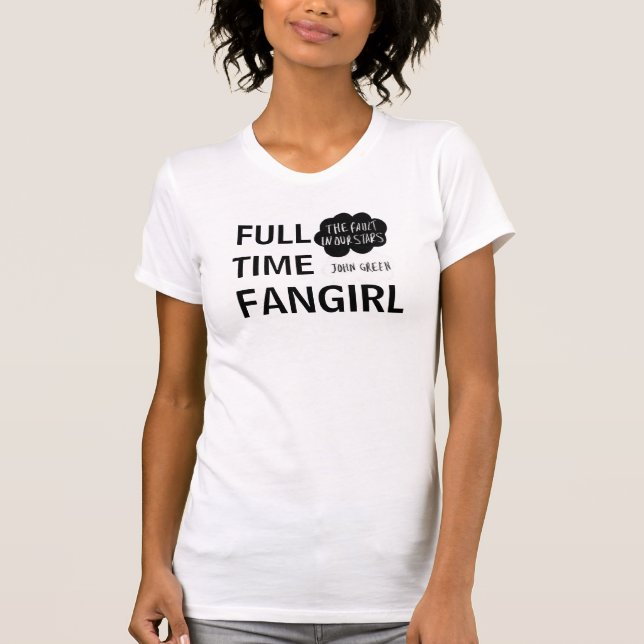 VollzeitTFiOS Fangirl Shirt (Vorderseite)