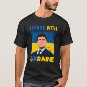 Volodymyr Zelensky I Stand bei Ukraine Pro Ukraine T-Shirt