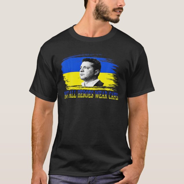 Volodymyr Zelensky nicht alle Helden tragen Kapsel T-Shirt (Vorderseite)