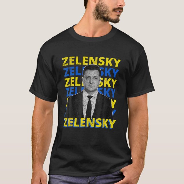 Volodymyr Zelensky President Of Ukraine Support Uk T-Shirt (Vorderseite)