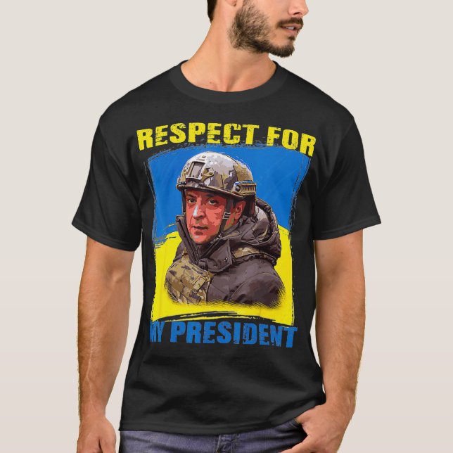 Volodymyr Zelensky Ukraine Flag Respekt für meine  T-Shirt (Vorderseite)