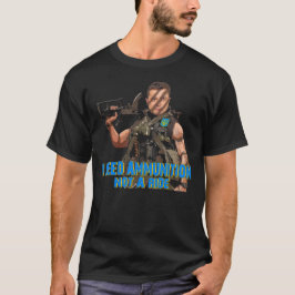 VOLODYMYR ZELENSKYY ICH BRAUCHE MUNITION KEINE REI T-Shirt