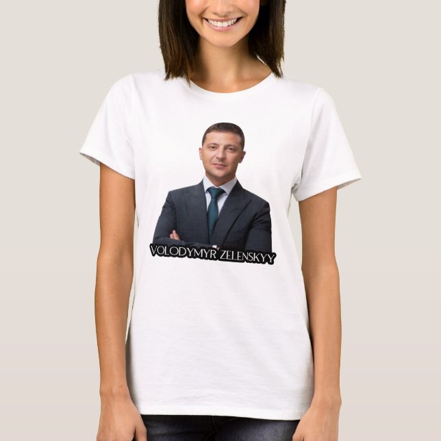 Volodymyr Zelenskyy T-Shirt (Vorderseite)