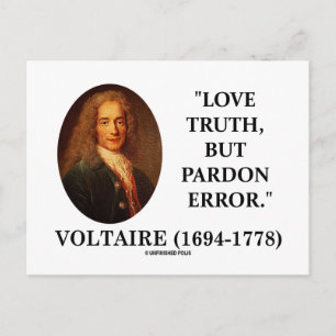 Voltaire Liebe Wahrheit aber Entschuldigung Fehler Postkarte
