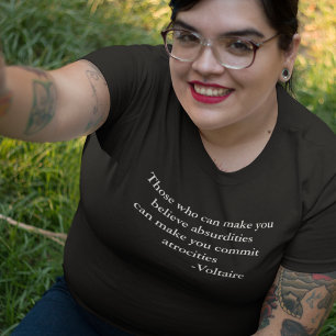 Voltaire Warnungs-Zitat Große Größe T-Shirt