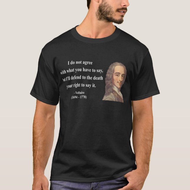 Voltaire Zitat 1b T-Shirt (Vorderseite)
