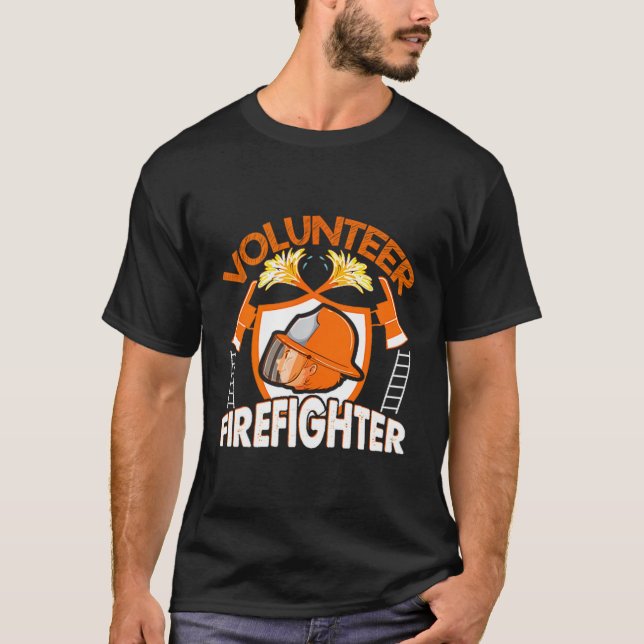 Volunteer Firefighter Fireman Gift Proud Firefight T-Shirt (Vorderseite)