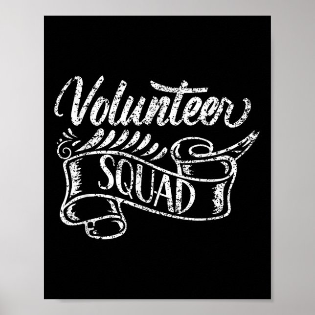 Volunteer Squad Job Volunteering Volunteers Unpaid Poster (Vorne)