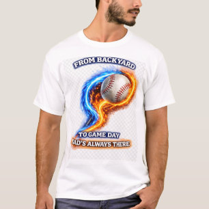 Vom Hinterhof zum Spieltag - Dad ist immer da Base T-Shirt