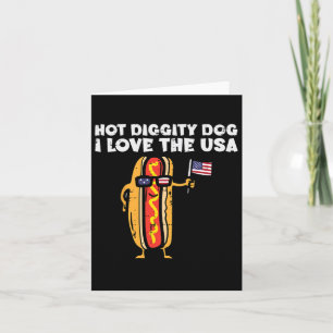 vom Juli Hotdog Hot Diggity Hund Patriotische Frau Karte