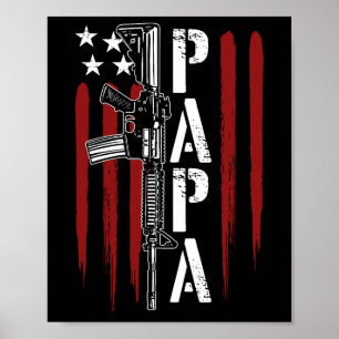 vom Juli Papa Vater Daddy Ar-15 Gun Patriotic Vath Poster