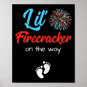 vom Juli Schwangerschaft Shirt Lil' Firecracker au Poster