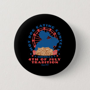 Vom Juli Traditioneller Hot Dog Eating Contest Fun Button