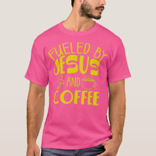 Vom Kaffee gespeist, gib Jesus Coffein Lover. T-Shirt