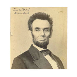 Vom Schreibtisch von Abraham Lincoln Notepad Notizblock