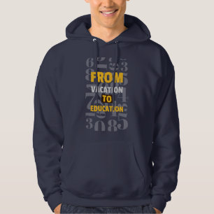 Vom Urlaub bis zur Bildung Schule Hoodie