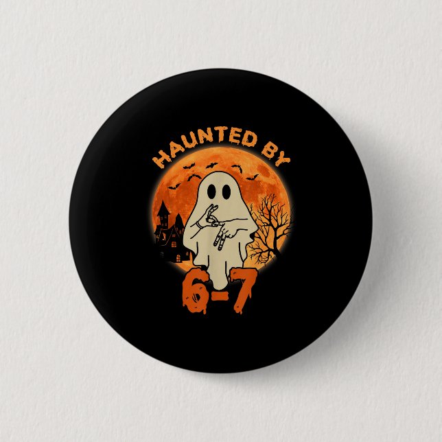 Von 67 Halloween-Geist Six Seven Gen Alpha heimges Button (Vorderseite)