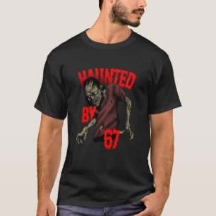 Von 67 heimgesucht – Lustiges Zombie-Halloween-Kos T-Shirt