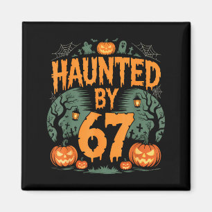 Von 67 Meme Halloween-Kürbis heimgesucht  Magnet