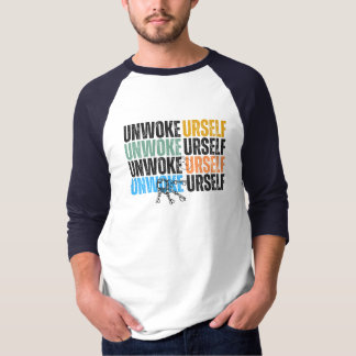 von Againstciaga Unwoke Sie selbst T - Shirt