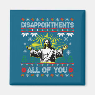 Von all deinen Enttäuschungen Jesus Weihnachten Hä Magnet