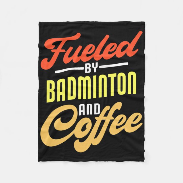 Von Badminton und Coffee Funny Badminton Pla gespe Fleecedecke (Vorderseite)
