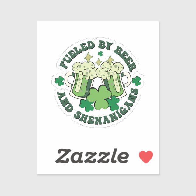 Von Bier und Shenanigans gespeist Aufkleber (Blatt)