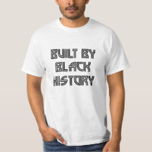 Von Black History T - Shirt gebaut