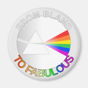 Von Bland nach Fabulous Magnet