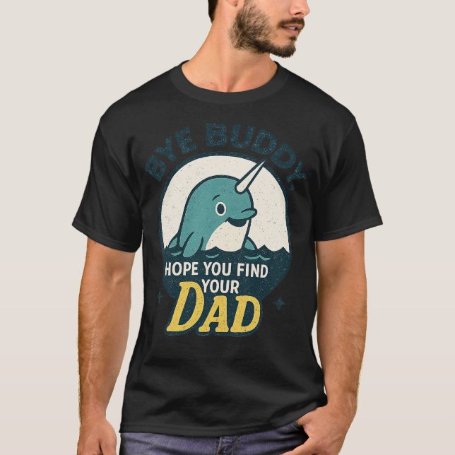 Von Buddy, hoffen Sie, Ihren Vater zu finden T-Shirt (Vorderseite)