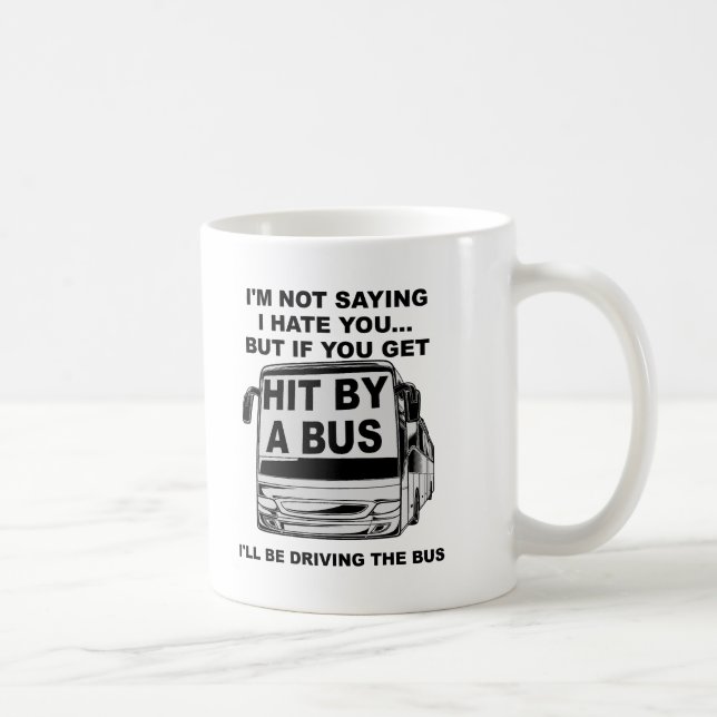 Von Bus Funny Mug treffen Tasse (Rechts)