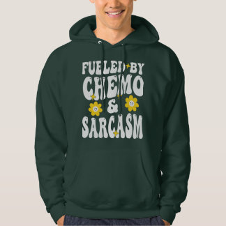 Von Chemo und Sarcasm gespeist Chemotherapie Kann Hoodie
