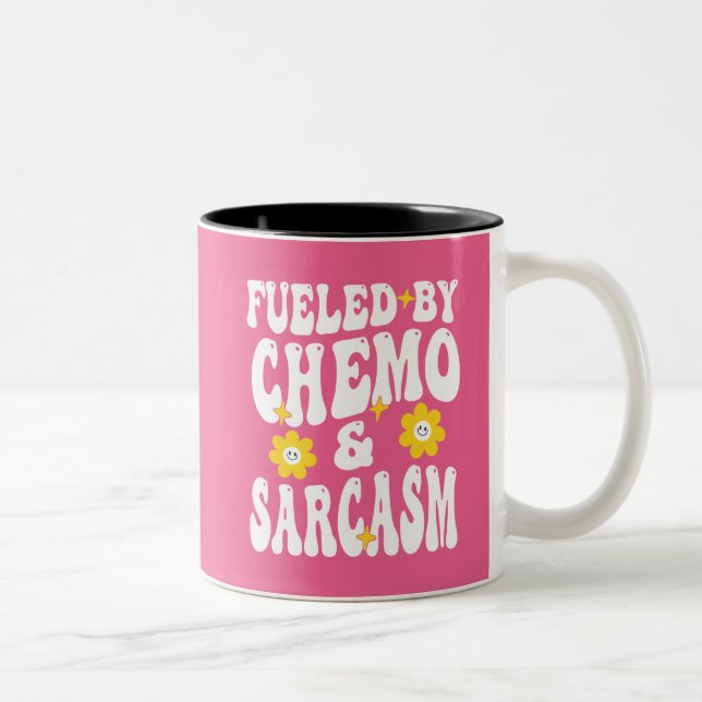 Von Chemo und Sarcasm gespeist Chemotherapie Kann Zweifarbige Tasse (Rechts)