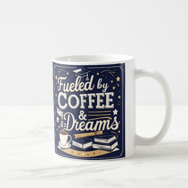Von Coffee & Dreams Abschluss Geschenkidee Tasse (Rechts)