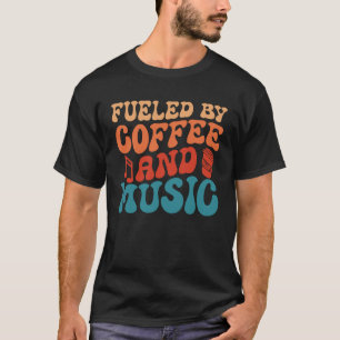 Von Coffee & Music Retro gespeist Vintage Typograf T-Shirt