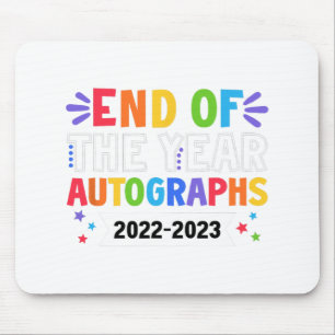 Von dem Jahr Autographs 2023 Lehrer letzten Tag Au Mousepad